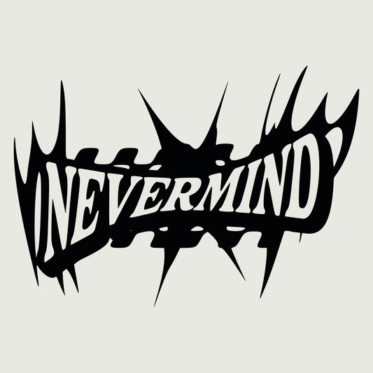Sticker "Nevermind"